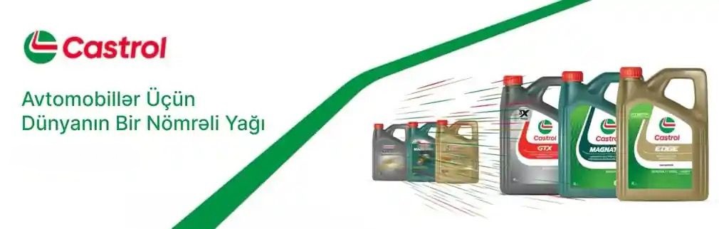 CASTROL AZƏRBAYCAN CASTROL AZƏRBAYCAN